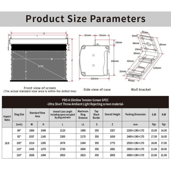 PRO A Slimline Tension Screen With Ultra short Throw Ambient Light Rejecting (For UST ALR Laser Projector Ceiling Mount Suspended)